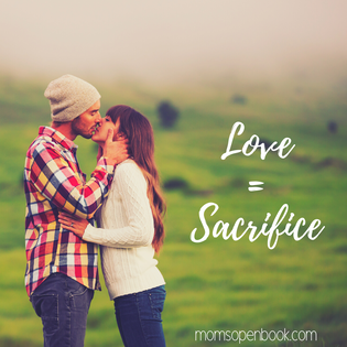 love = sacrifice